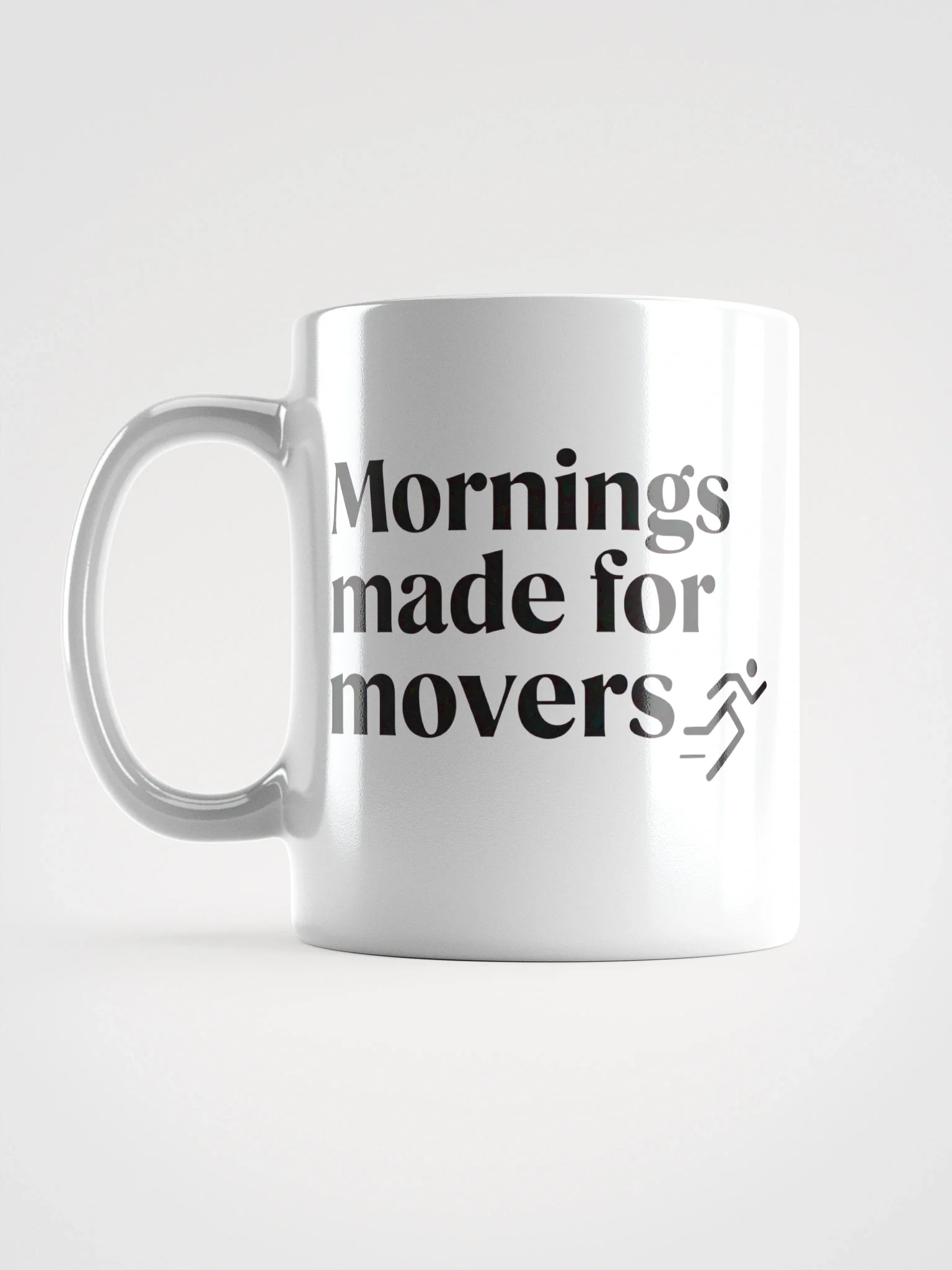 Mornings Made for Movers Mug – Energize Your Day with Motivation & Style | Perfect Gift for Go-Getters product image (1)