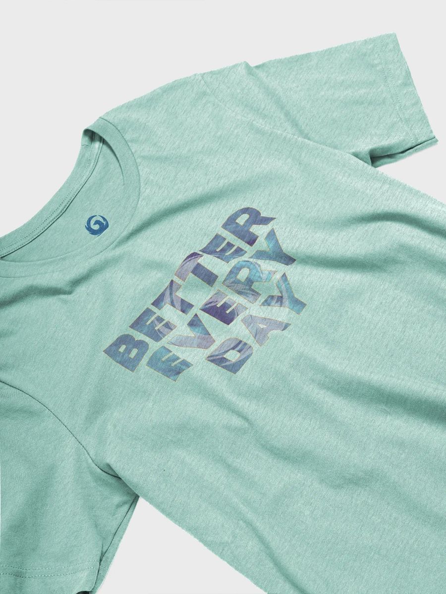 Better Every Day Graphic Tee product image (4)
