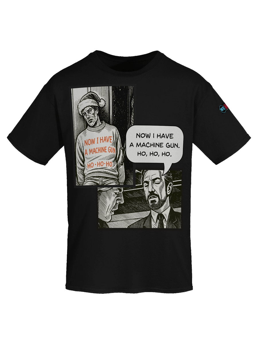 Now I Have A Machine Gun Quote Tee product image (71)