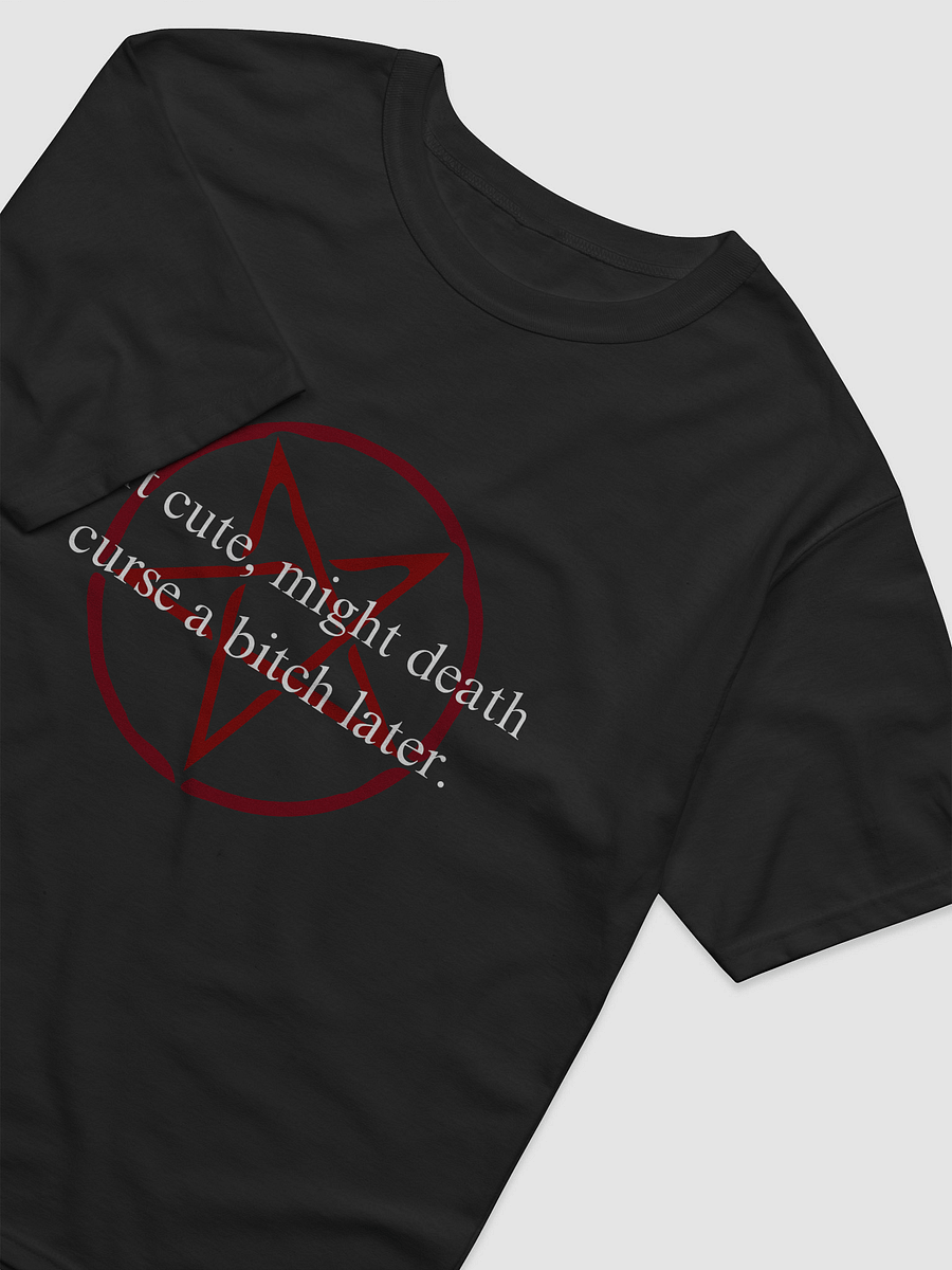 felt cute, might death curse a bitch later. BLACK T-SHIRT product image (4)