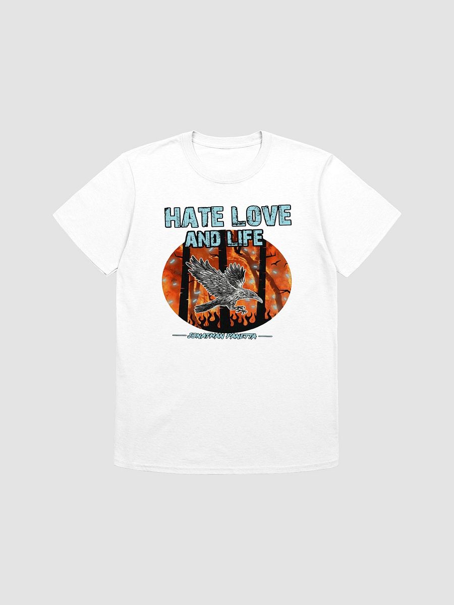 Hate Love and Life White T Shirt product image (1)