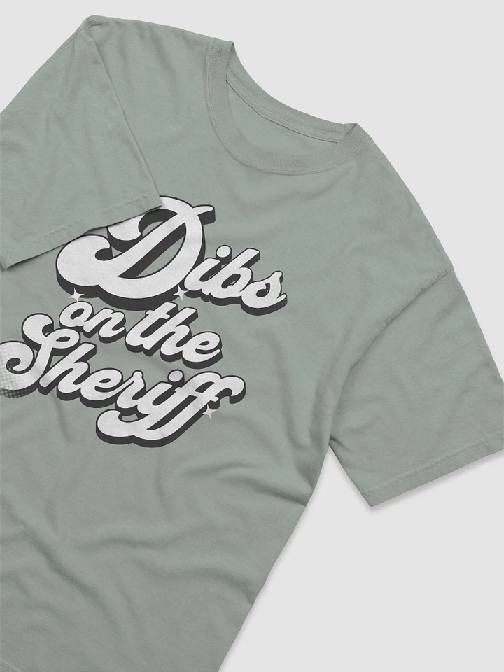Retro Style Dibs on the Sheriff T-Shirt product image (1)