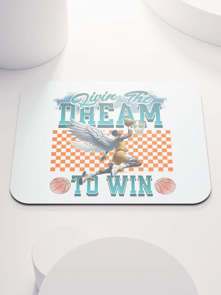 Livin The Dream To Win Basketball Dunk Mouse Pad product image (1)