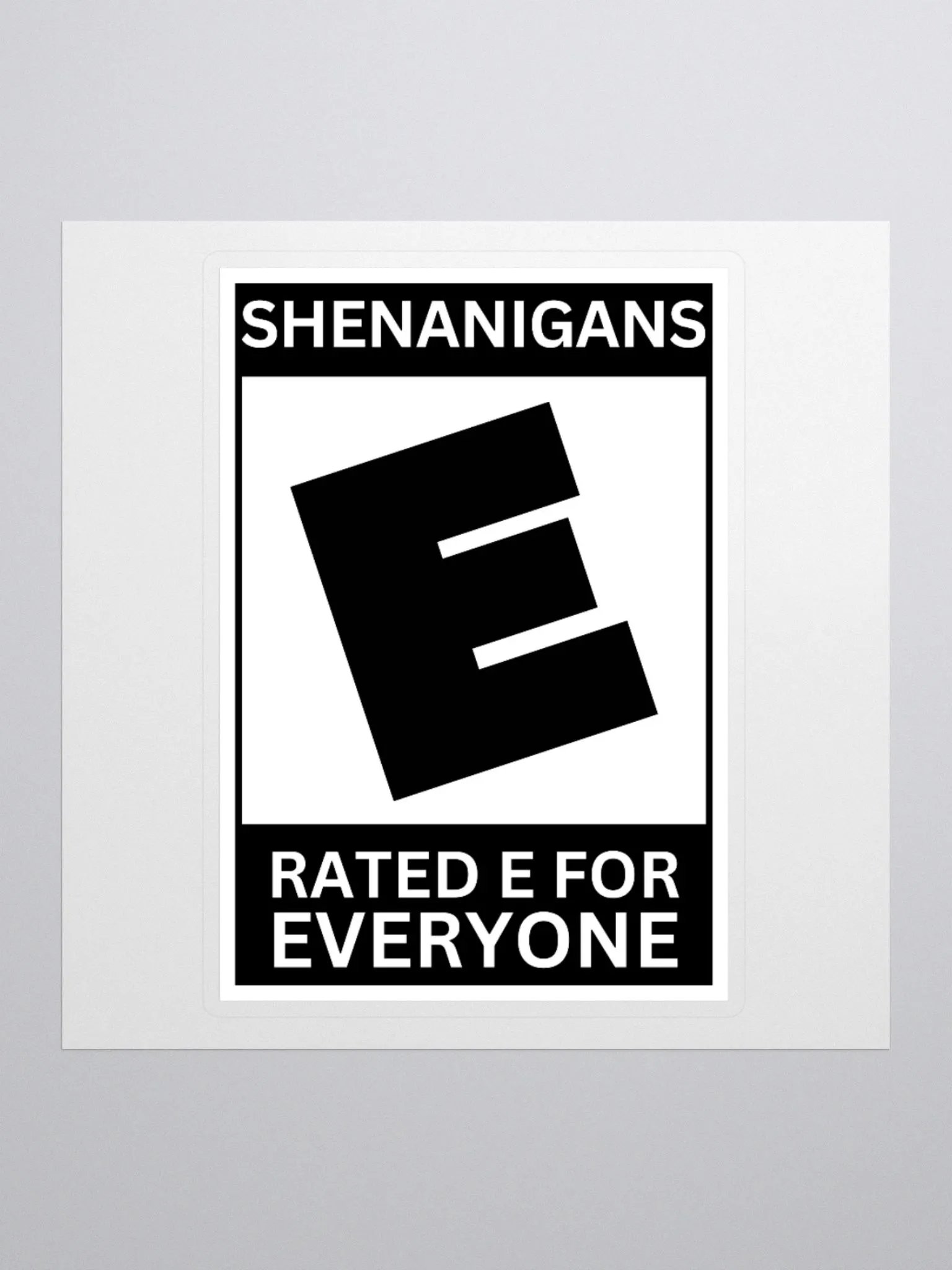 (E) Shenanigans Sticker product image (1)