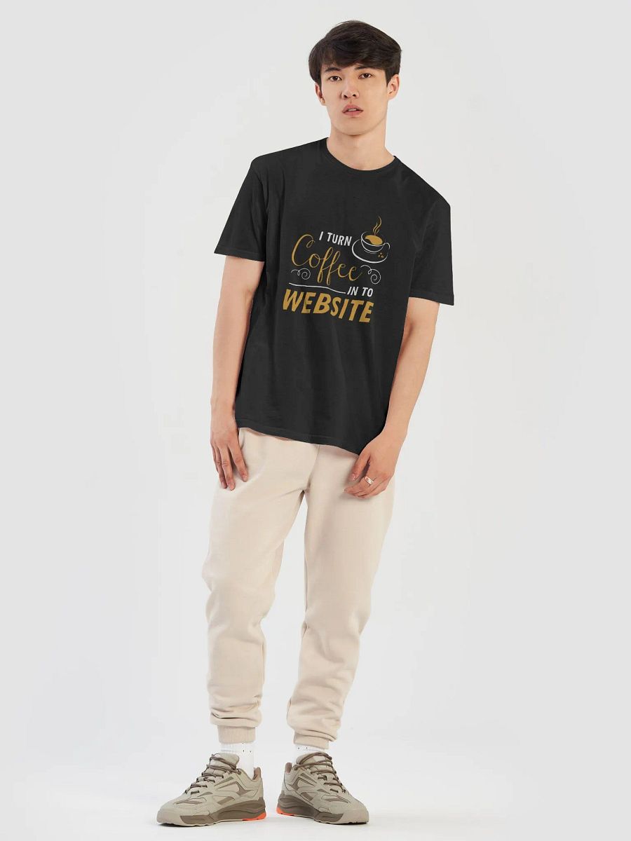 "I Turn Coffee Into Websites" T-Shirt – Classic Fit product image (8)