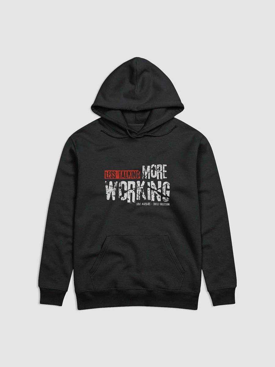 Less talking, More Working product image (4)