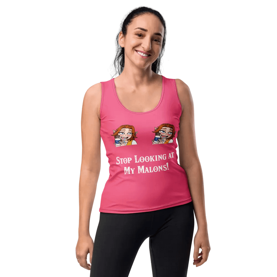 Stop Looking at My Malons Tank Top product image (10)