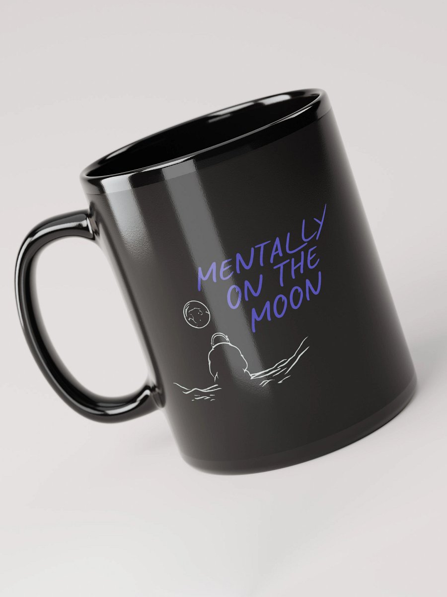 Mentally on the moon Mug product image (2)