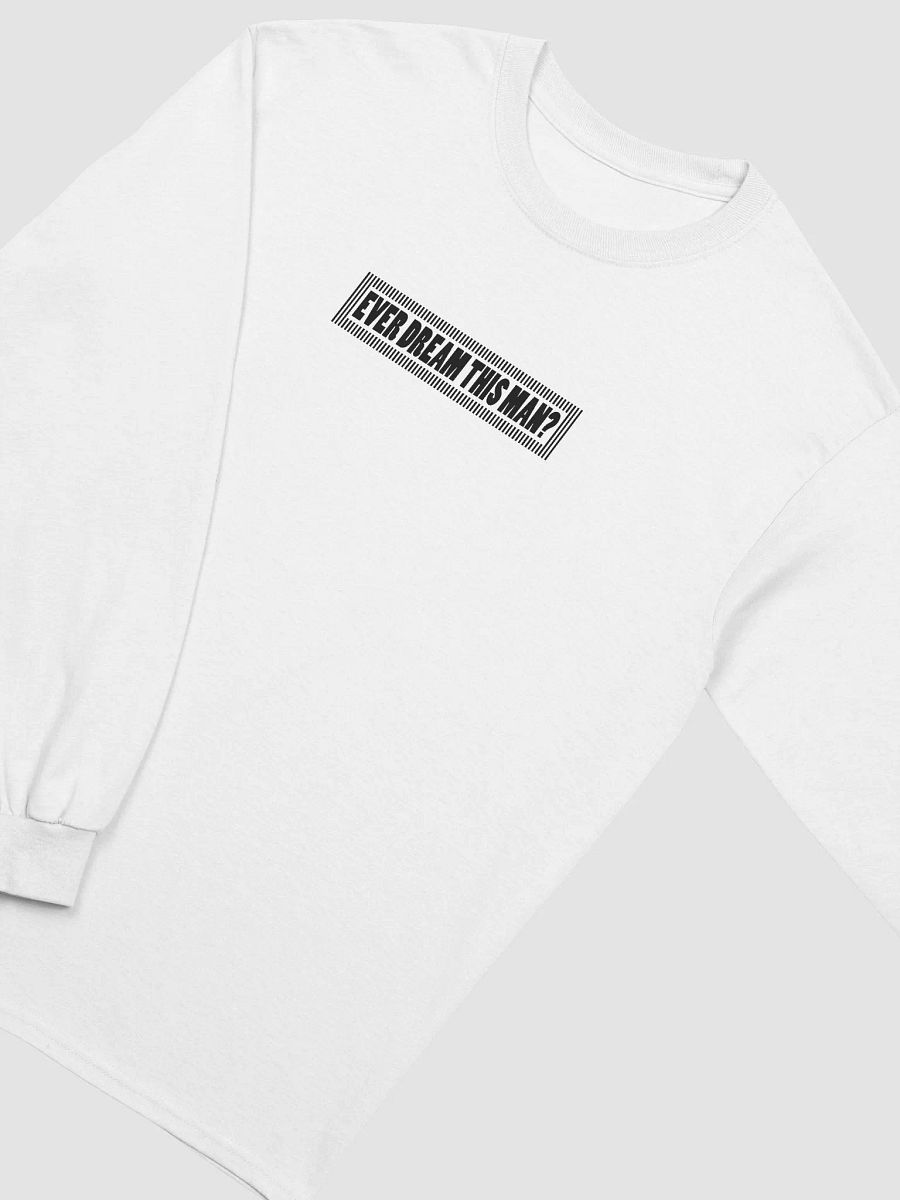 Ever Dream This Man Longsleeve product image (4)