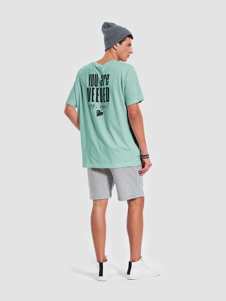 You are Needed T-Shirt product image (58)