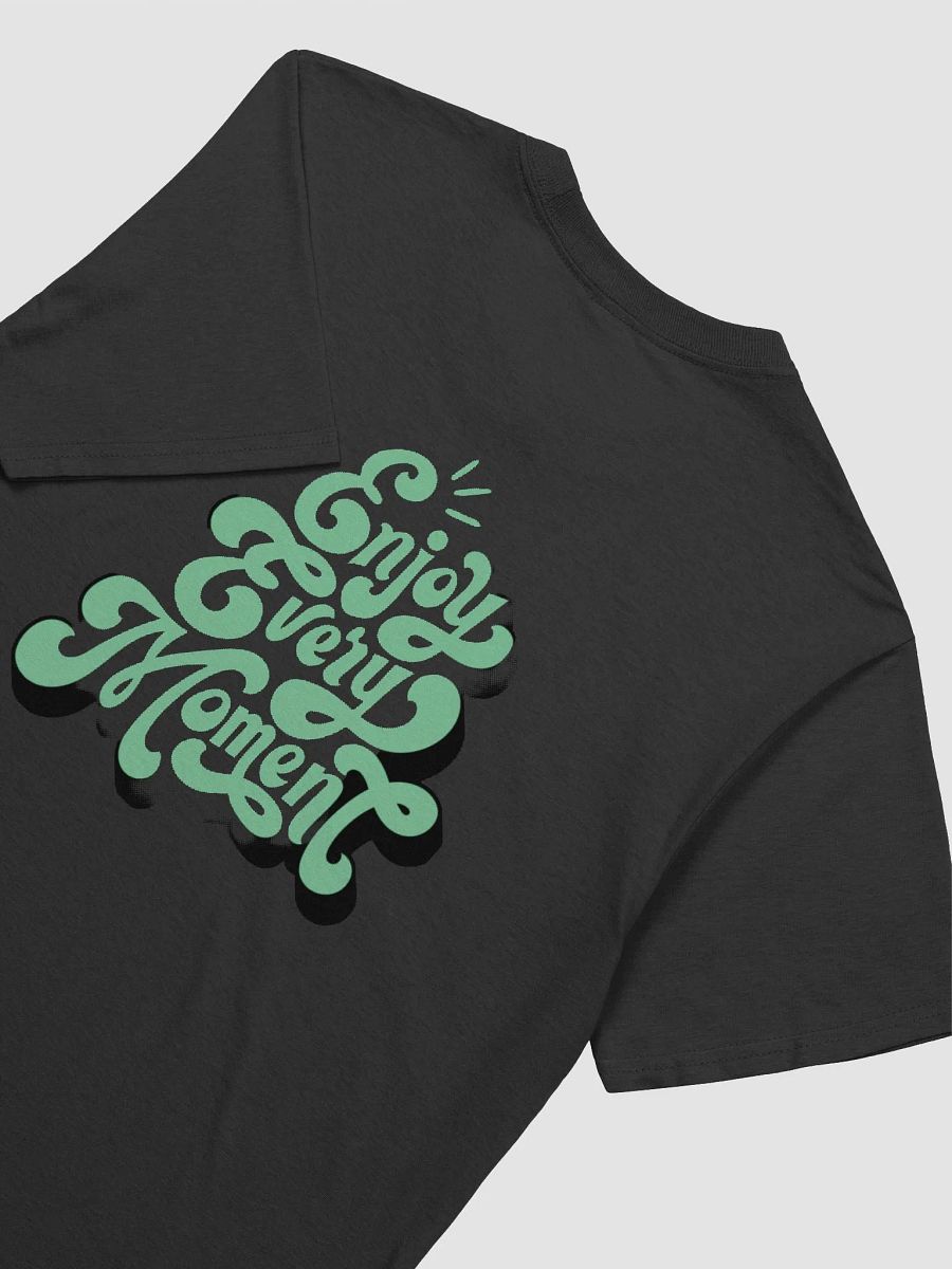 Enjoy T-Shirt for you product image (4)