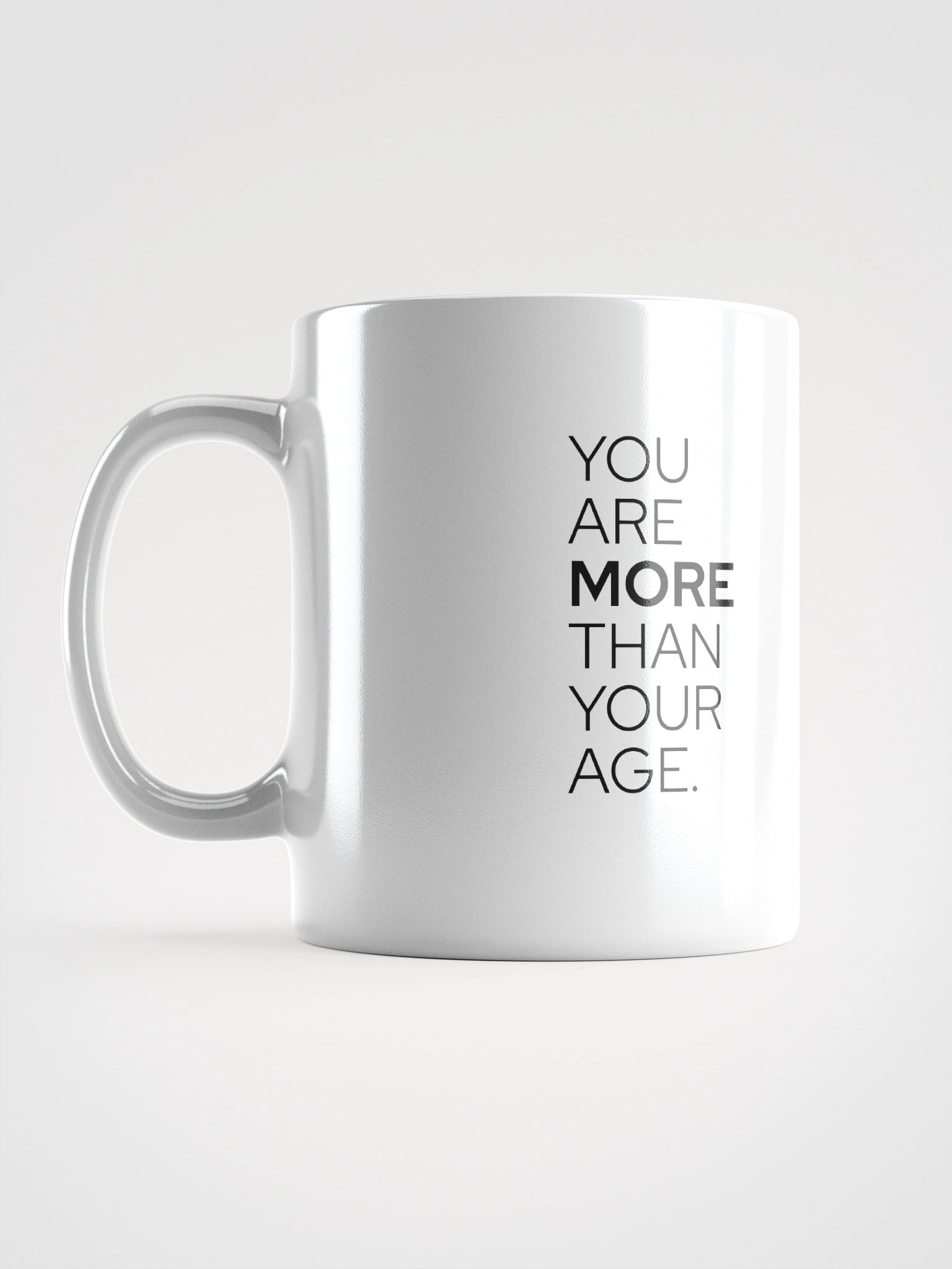 You are MORE Than Your Age Mug product image (18)