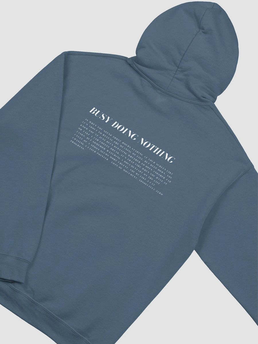 ¨busy doing nothing¨ hoodie product image (9)