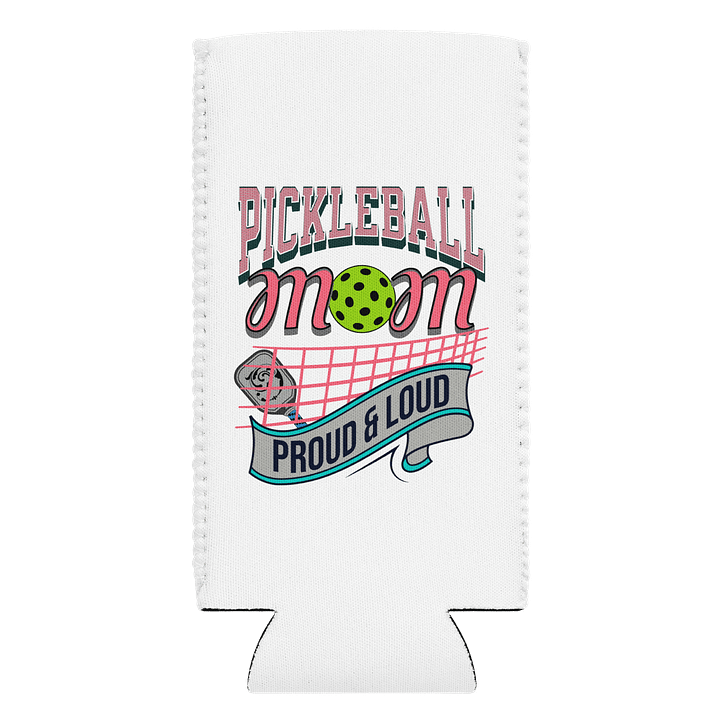 Pickleball Mom Proud And Loud Can Cooler product image (1)