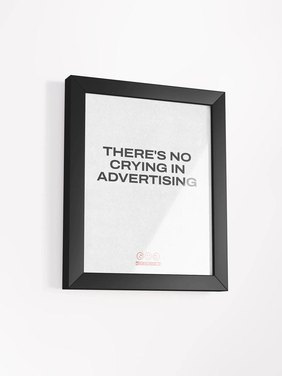 No Crying in Advertising - Poster product image (2)