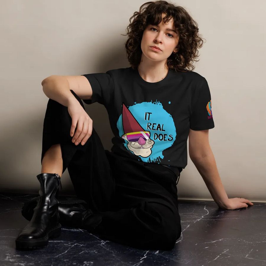 It Real Does Unisex T-Shirt product image (14)