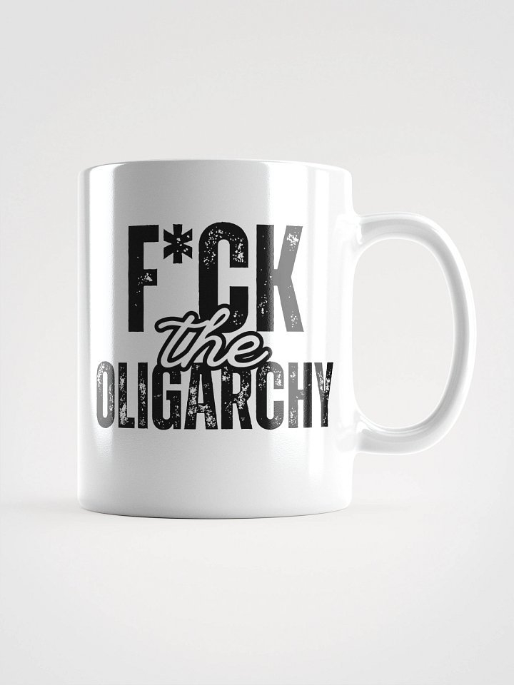 F*ck the Oligarchy: White Glossy Mug product image (1)