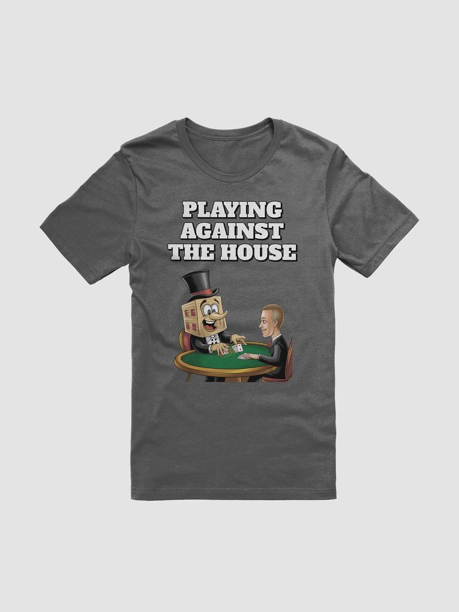 Playing Against The House - Funny Wordplay T-shirt product image (5)