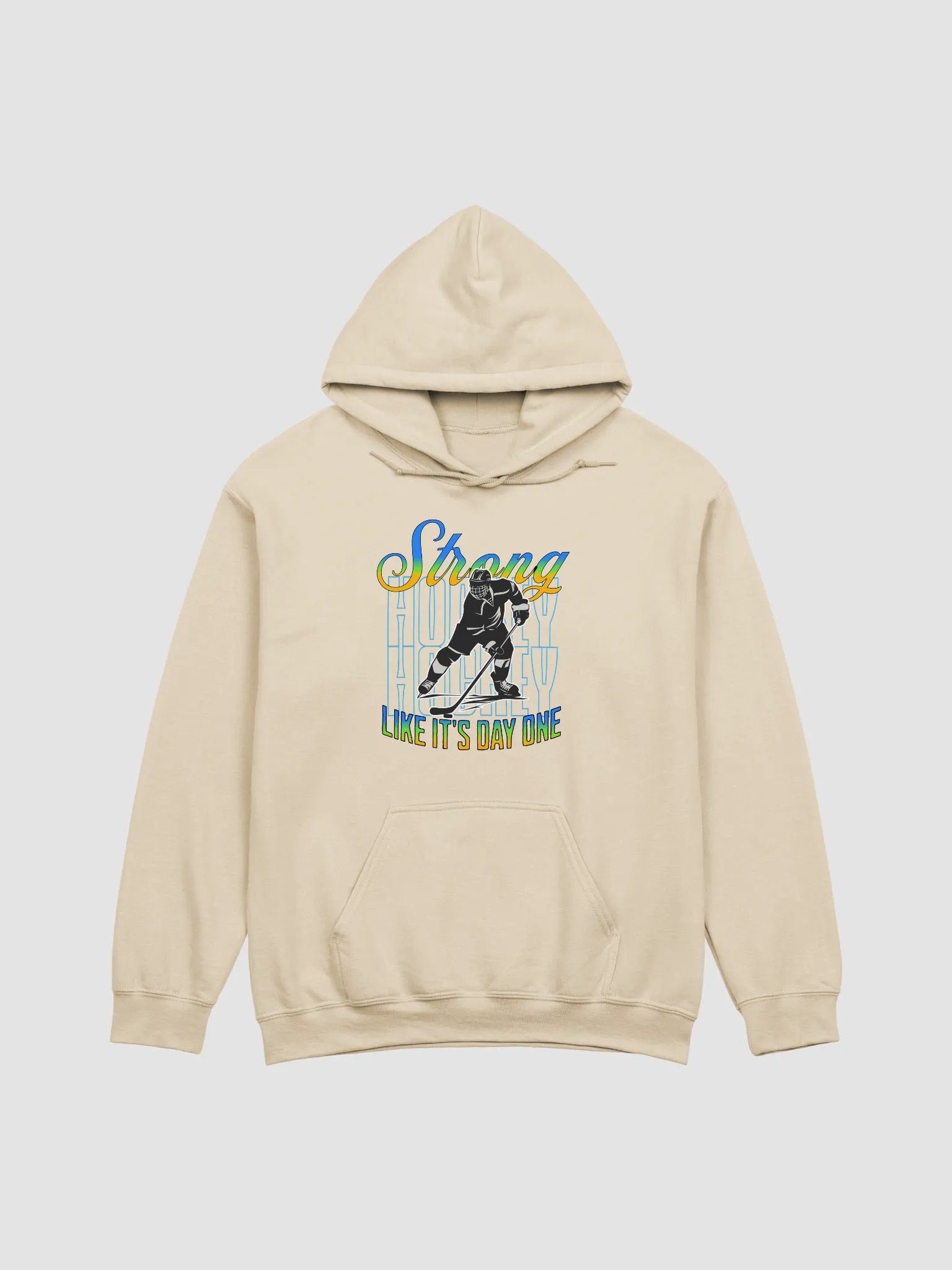 Strong Like Its Day One Hockey Strength Hoodie product image (22)