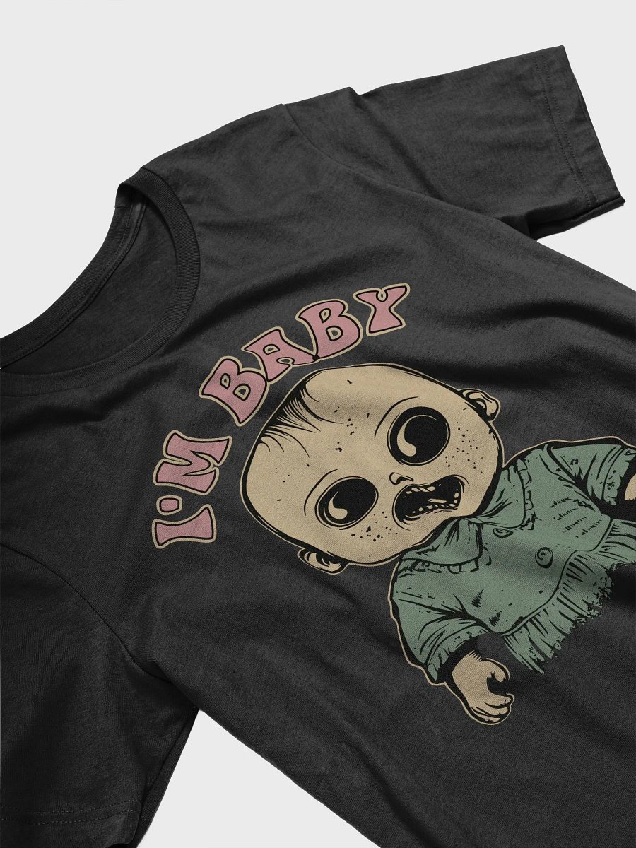 I’m Baby Unisex T-Shirt product image (3)