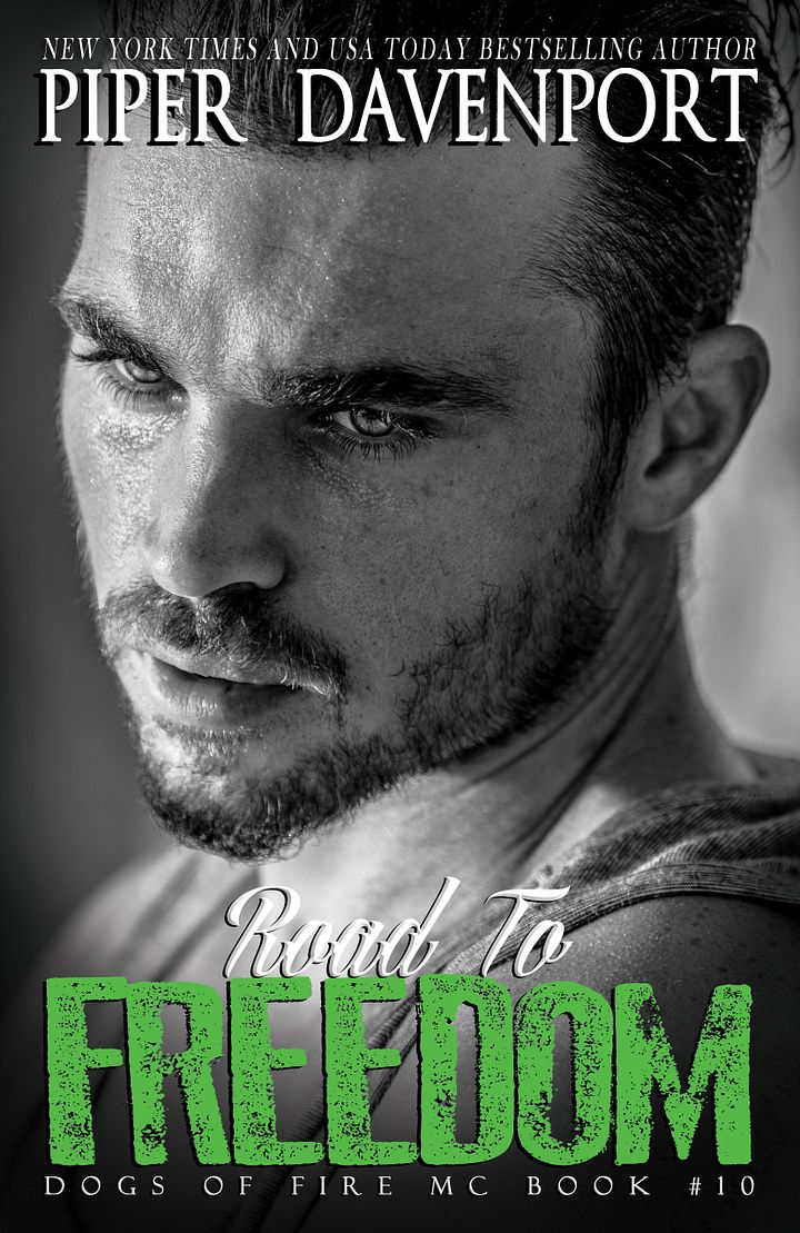 Road to Freedom, Dogs of Fire MC Series, Book #10 - eBook product image (1)