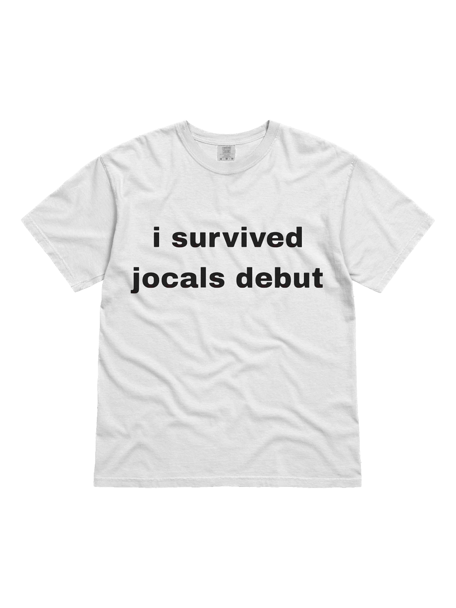 I Survived Jocals Debut T-shirt product image (1)