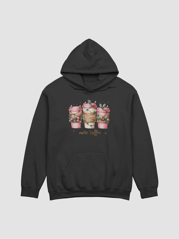 Christmas with More Coffee Hoodie product image (1)