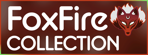 FoxFire Collection