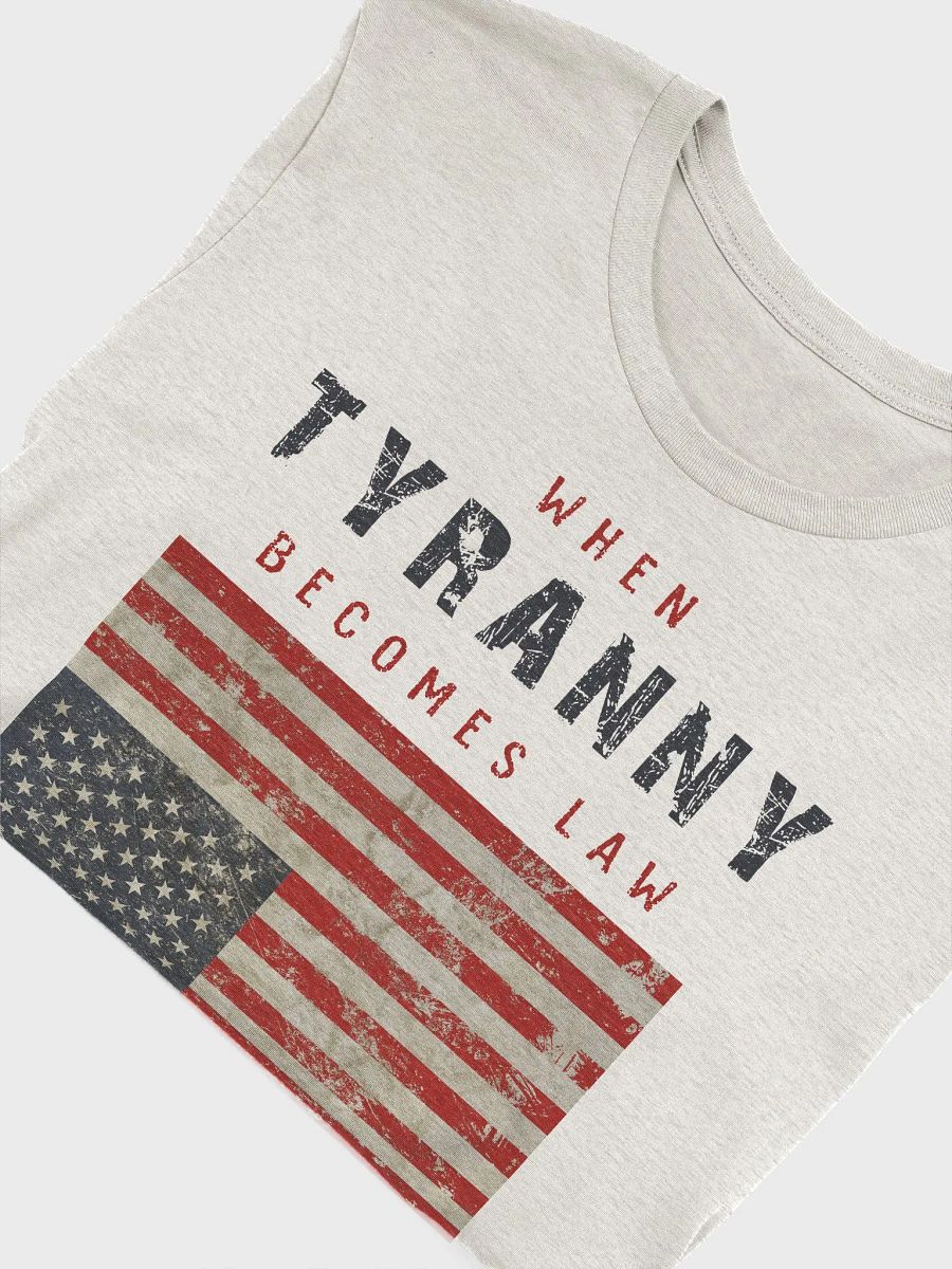 Tyranny / Resistance Supersoft Tee - A product image (5)