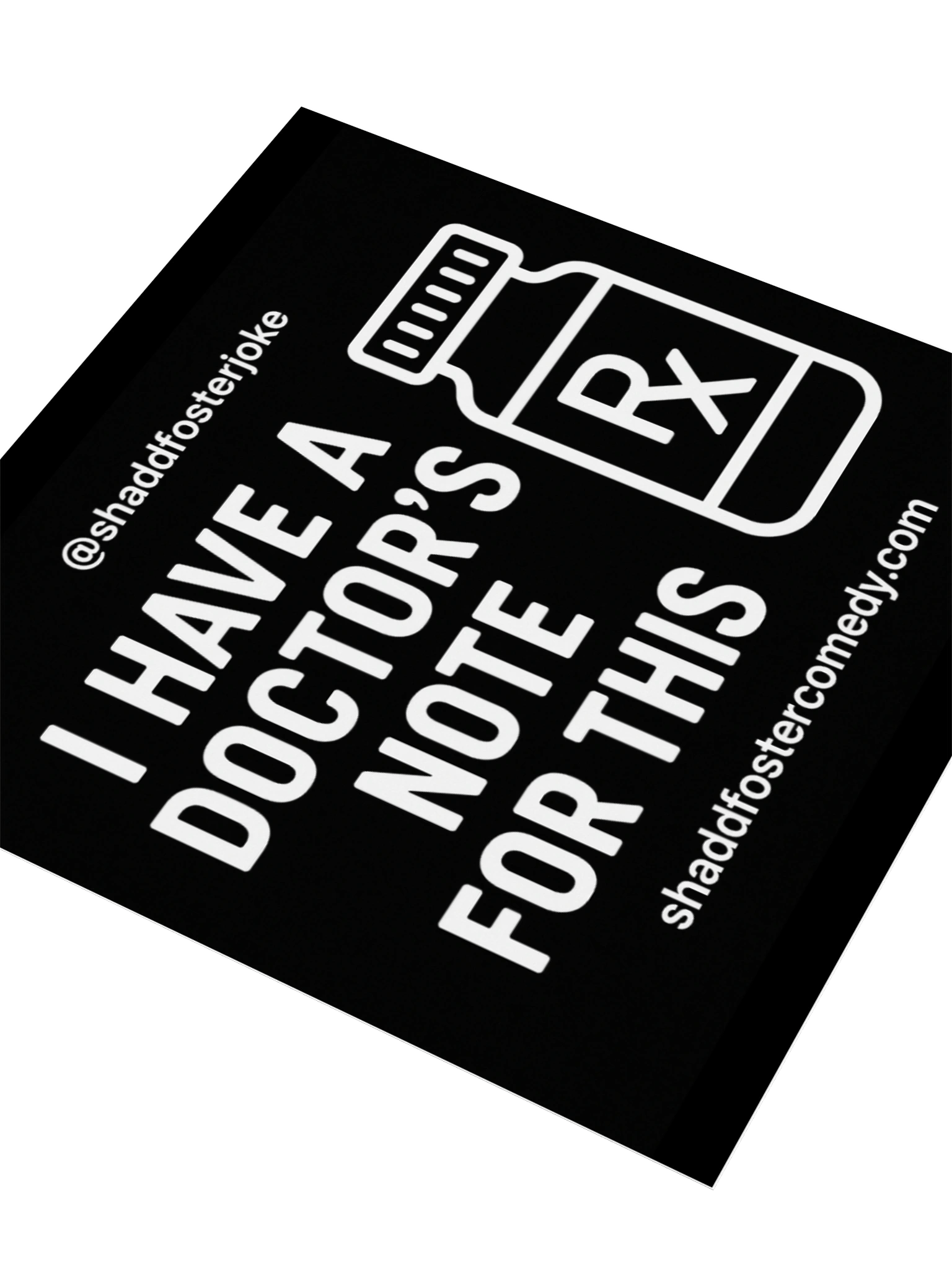 I Have A Doctor's Note For This Sticker (Black) product image (3)