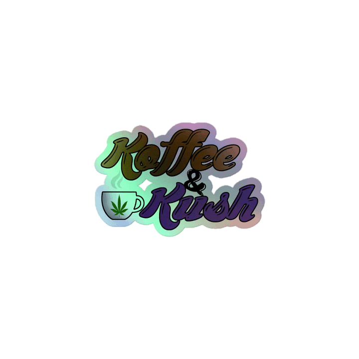Koffee & Kush Holographic Sticker product image (1)