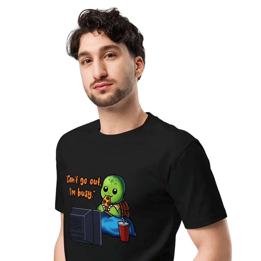 Can't go out, I'm busy - Graphic Tee product image (8)