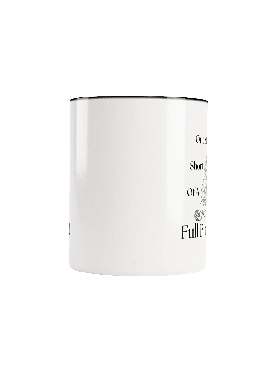 "One Stitch Short" Coffee Mug product image (62)