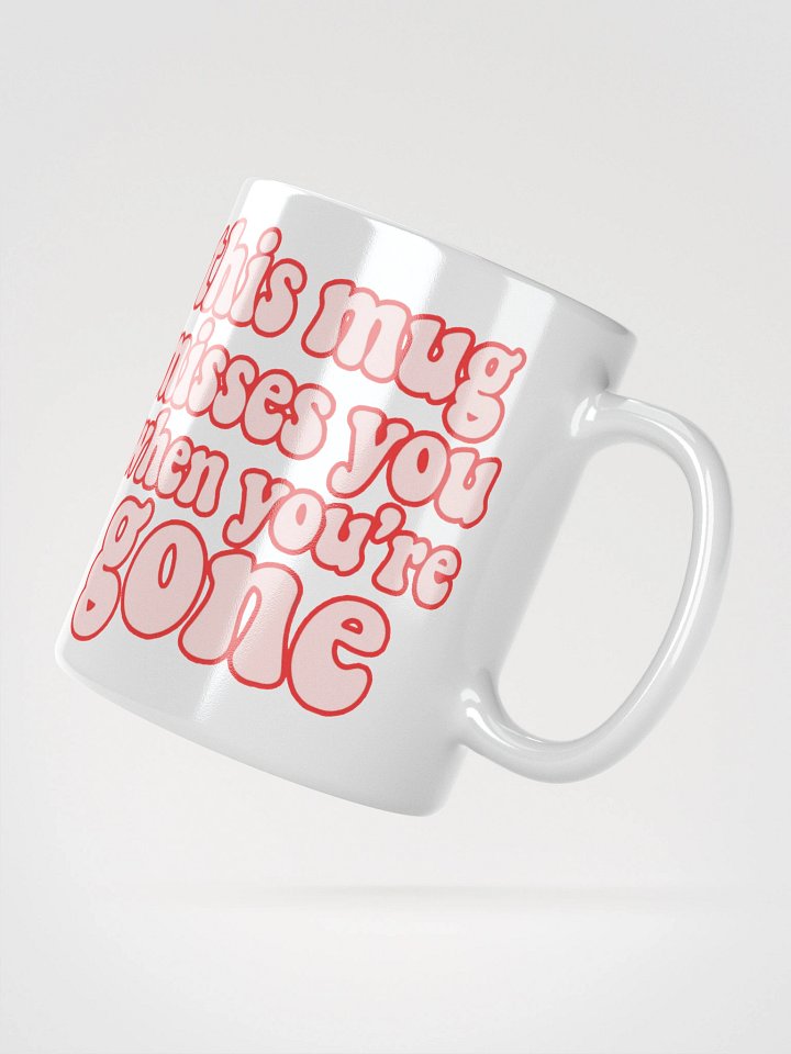 This Mug Misses You When You're Gone Jadeasmrr Cartoon Mug product image (4)