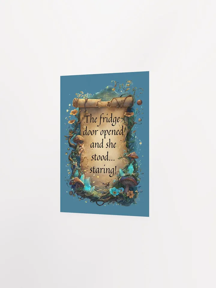 Whimsical Wall Art: "The Fridge Door Opened… and She Stood, Staring!" Funny Decor for Overstimulated Moms product image (14)