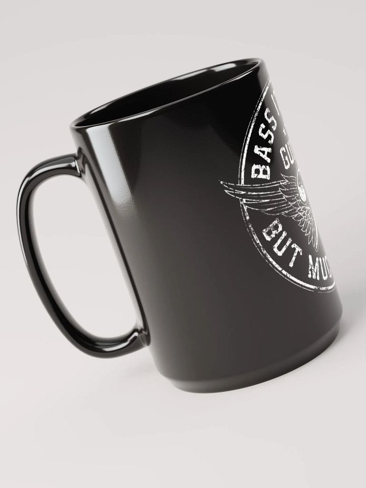 Bass It's Like Guitar But Much Cooler Mug -15 oz product image (2)