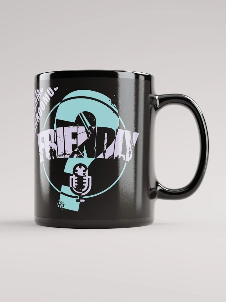 Friendliest of Mugs product image (1)