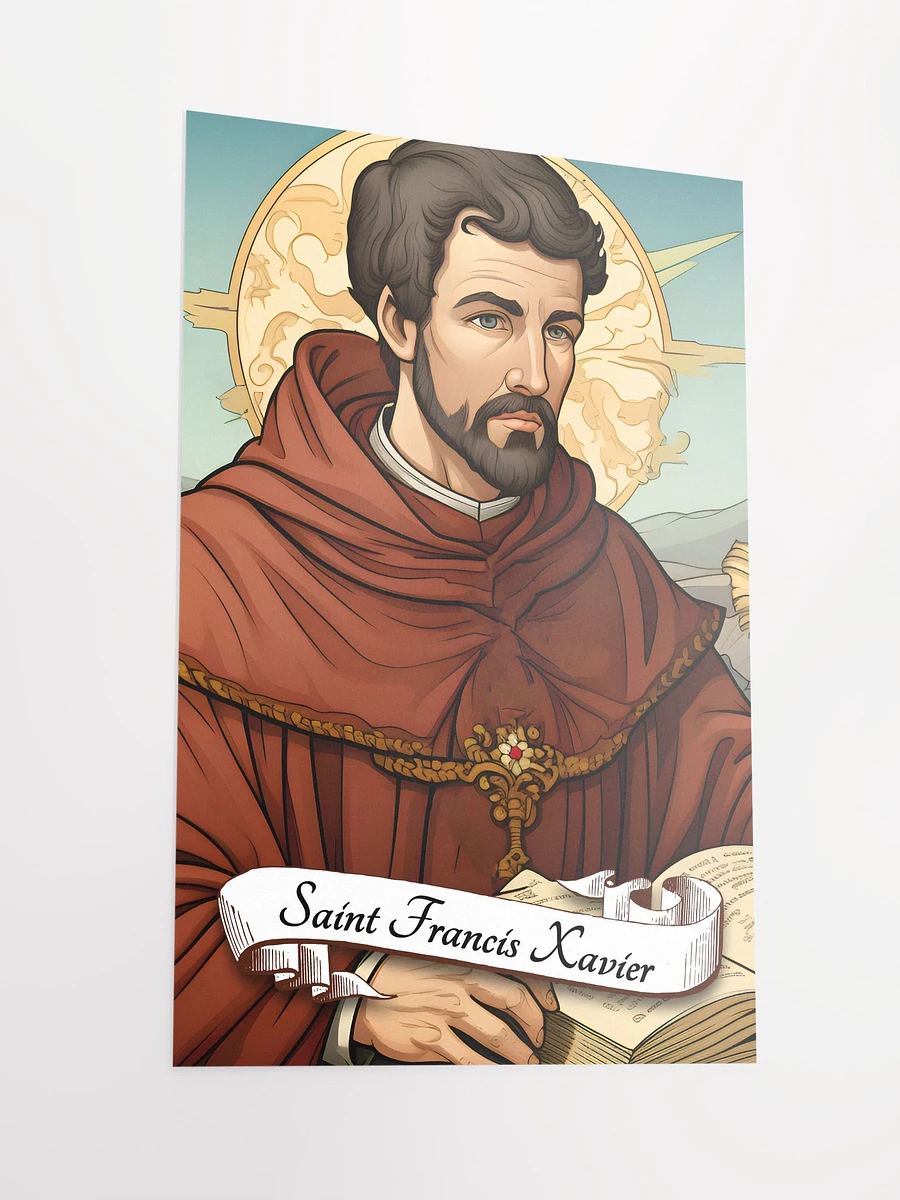 Saint Francis Xavier Patron Saint of Catholic Foreign Missions, Sailors, Navigators, Missionaries, Matte Poster product image (4)