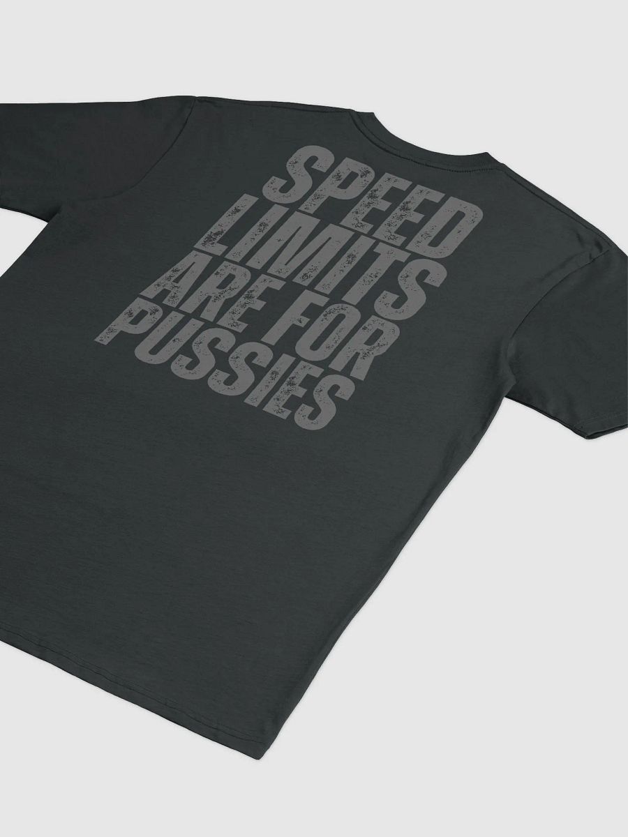 Speed limits are for... product image (1)
