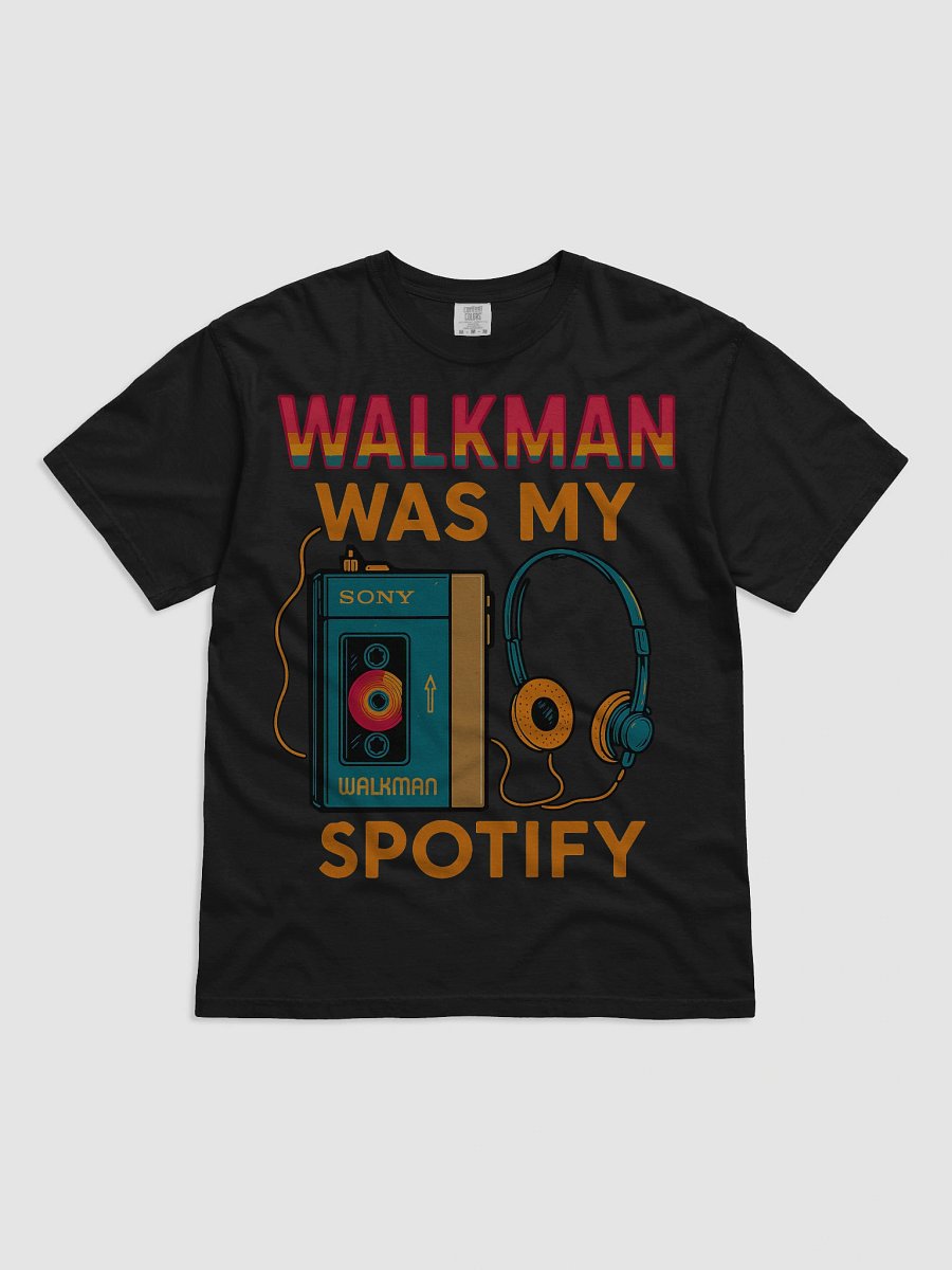 Walkman Was My Spotify T-Shirt product image (1)
