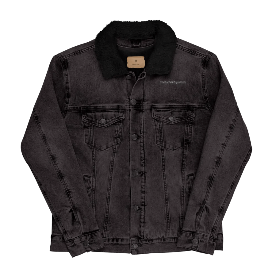 Unisex Sherpa Denim Jacket - Embroidered - Mr I'm Not Important product image (4)