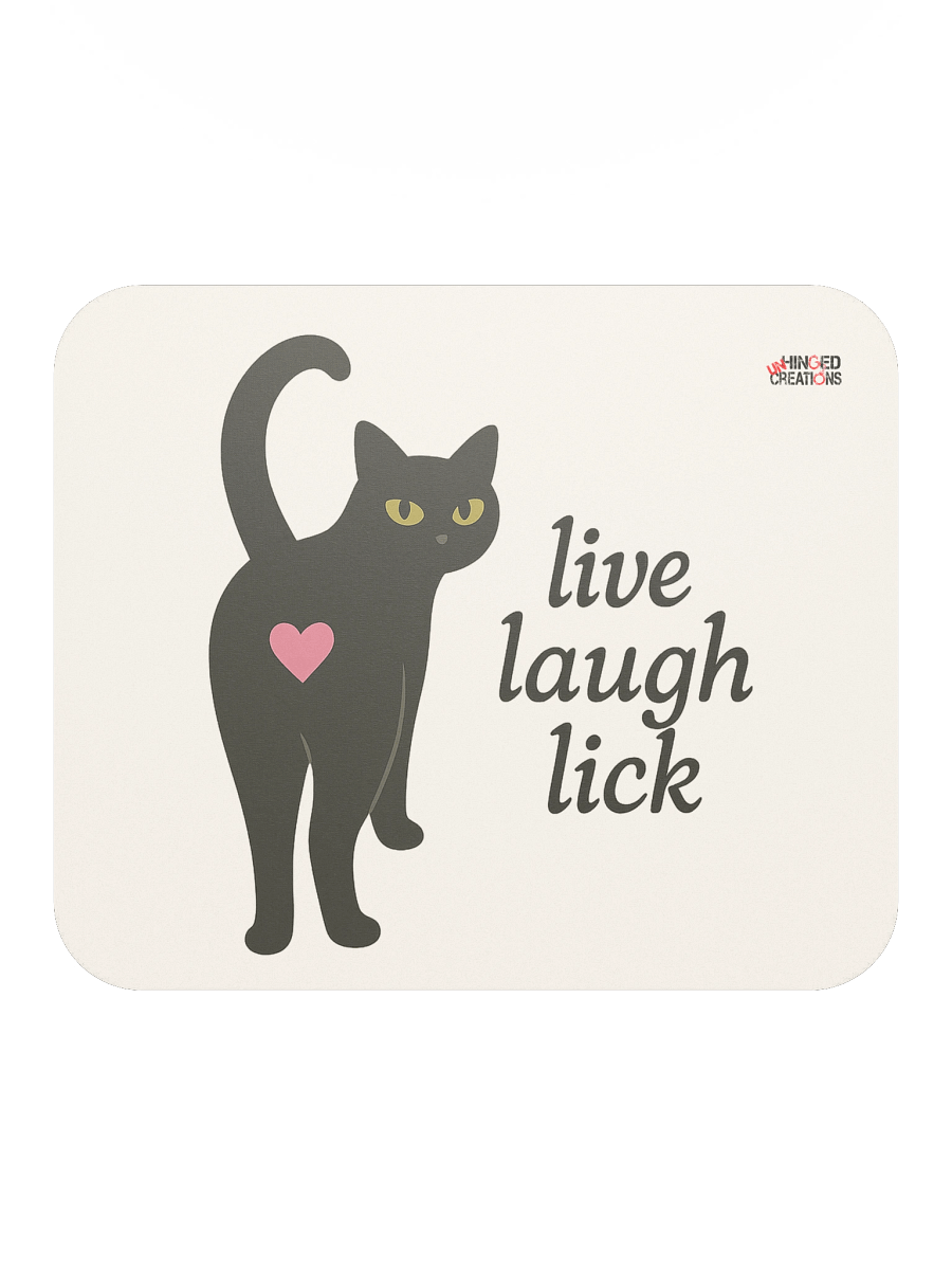 Live Laugh Lick Mousepad product image (1)