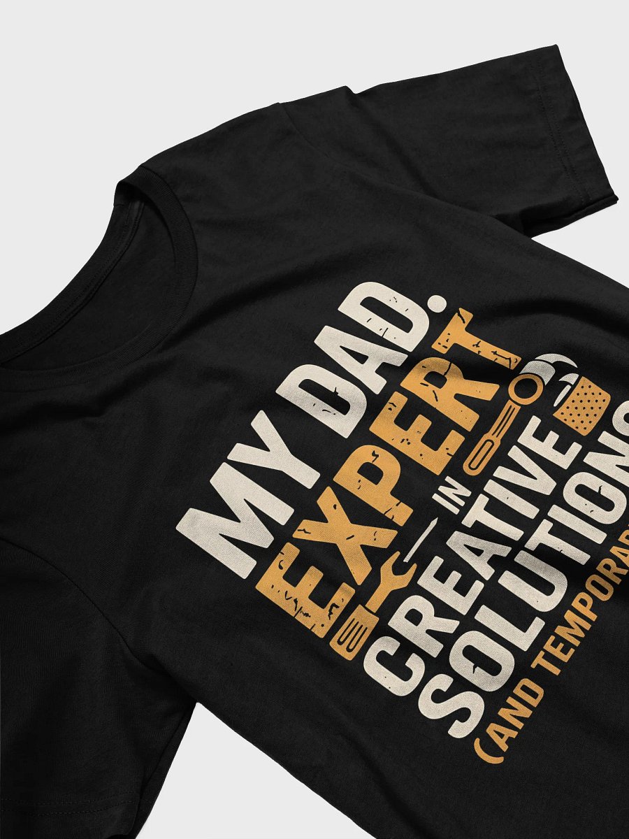 Expert in Creative Solutions – Funny DIY Dad Fixes Tee product image (3)