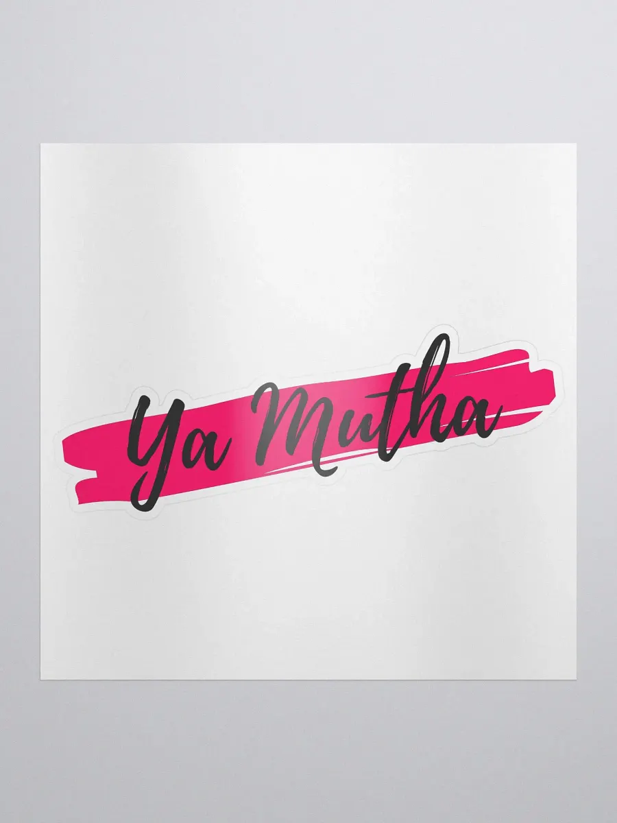 Ya Mutha Sticker product image (1)