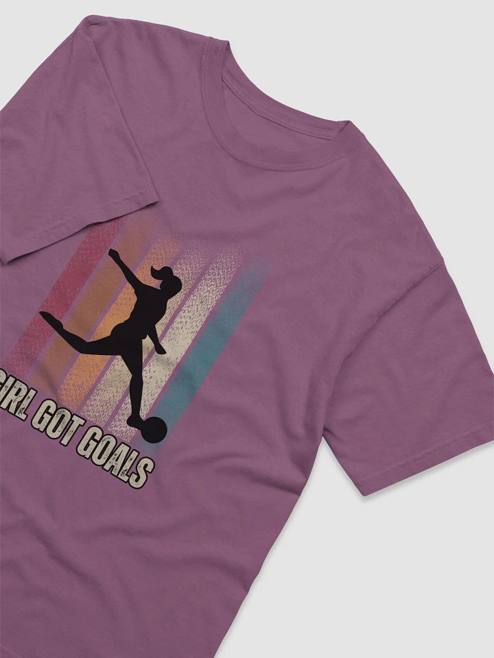 Girl Got Goals T-shirt product image (24)