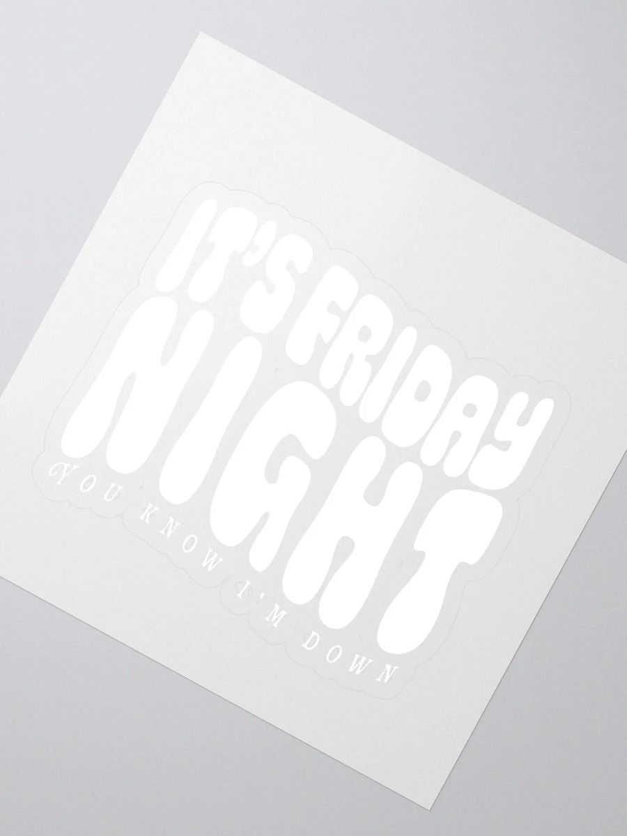 It's Friday Night Sticker product image (2)