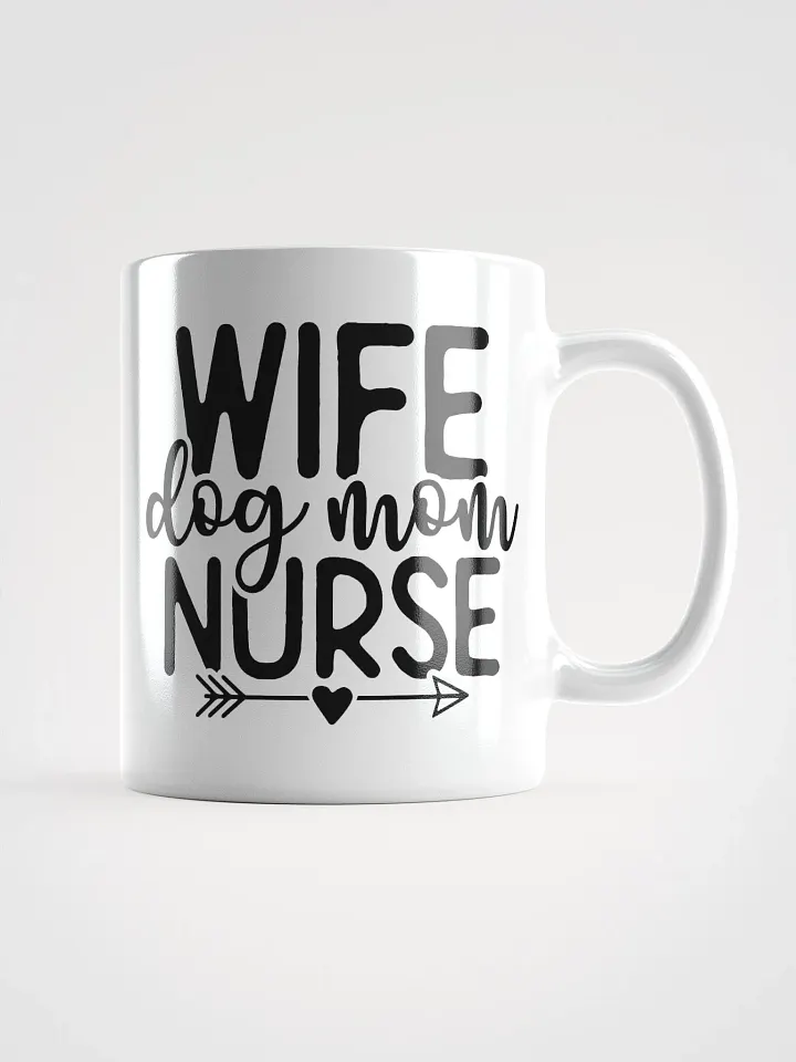 Wife Dog Mom Nurse Glossy Mug product image (2)