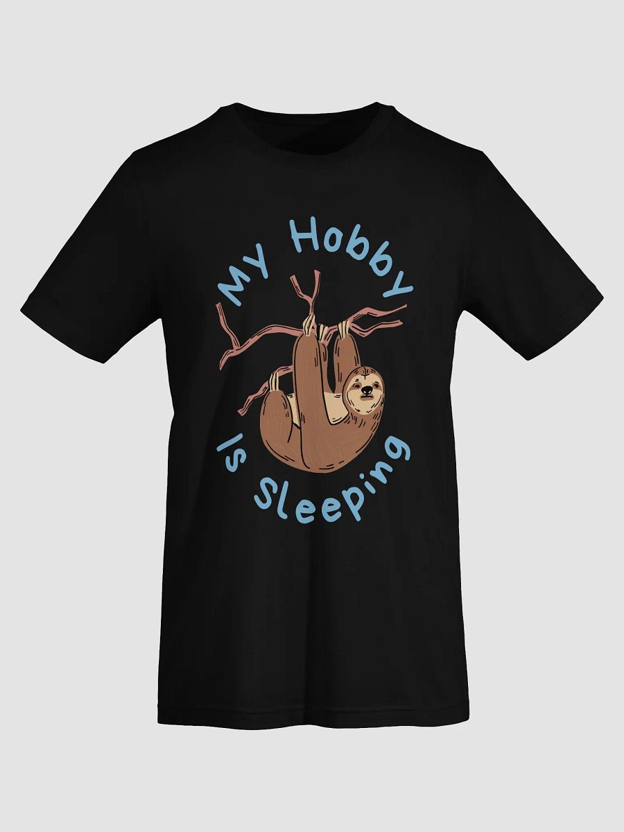 Lazy Sloth "My Hobby is Sleeping" Funny Tree-Hanging T-Shirt product image (14)