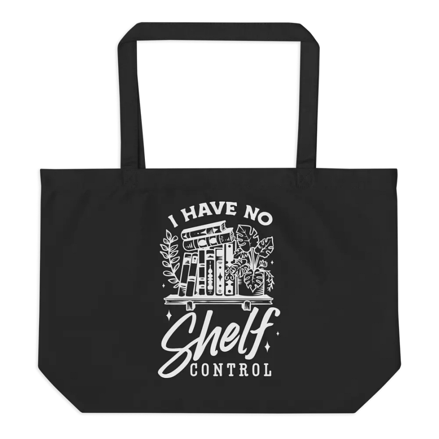 I Have No Shelf Control Bag product image (6)
