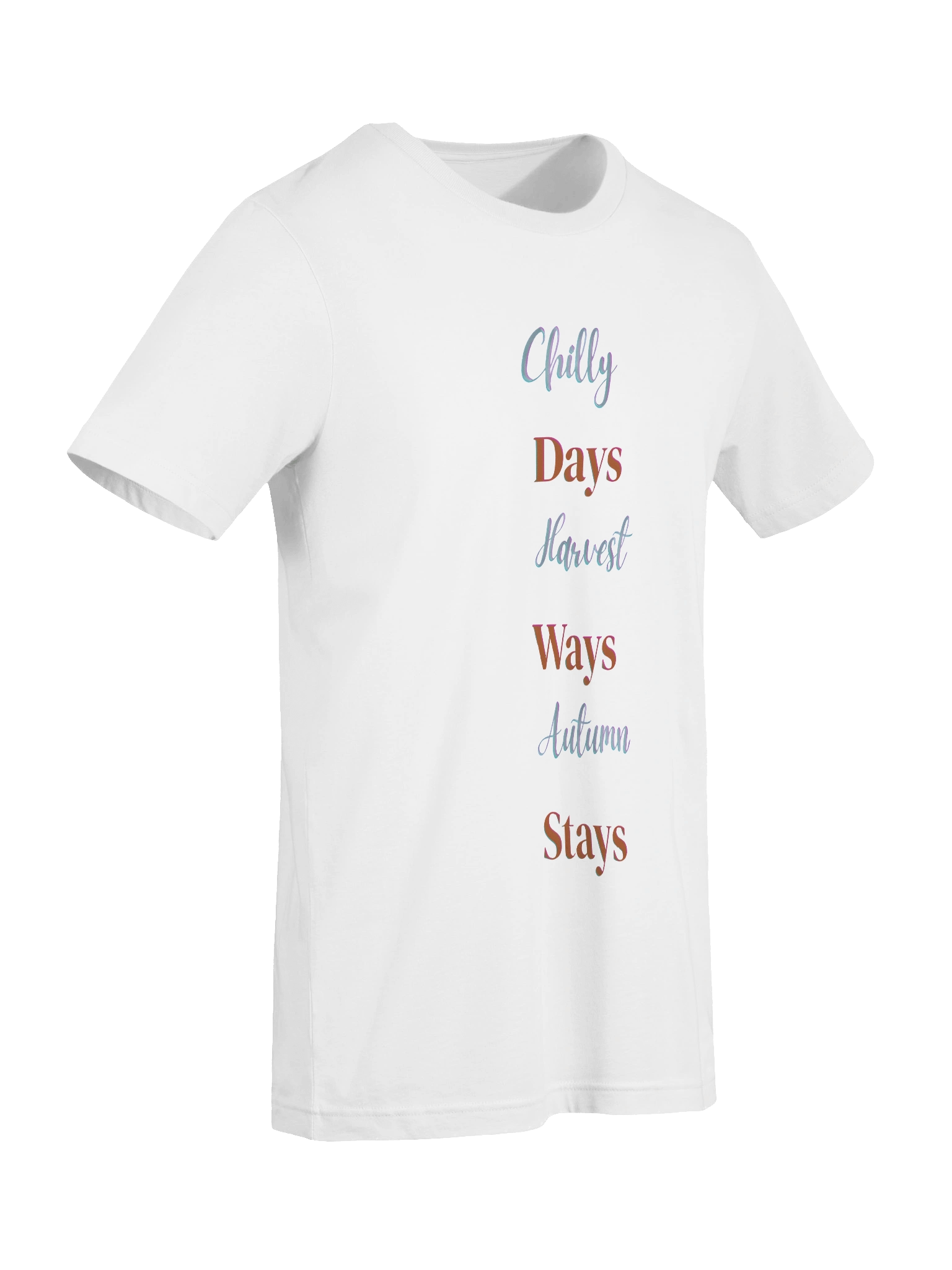 Harvest Ways Autumn Stays T-Shirt product image (9)